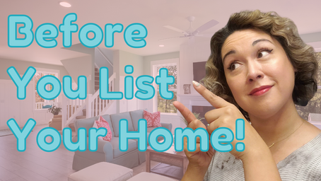 Before You List Your Home!
