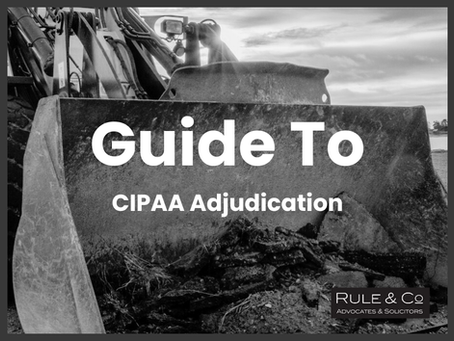 A Creditor’s Guide To CIPAA Adjudication In Malaysia