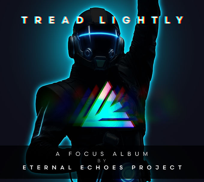 Focus 2 - Tread Lightly - Eternal Echoes Project - Covers FINAL.jpg
