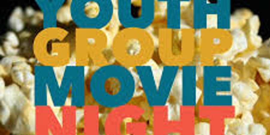 Youth Group Movie Night