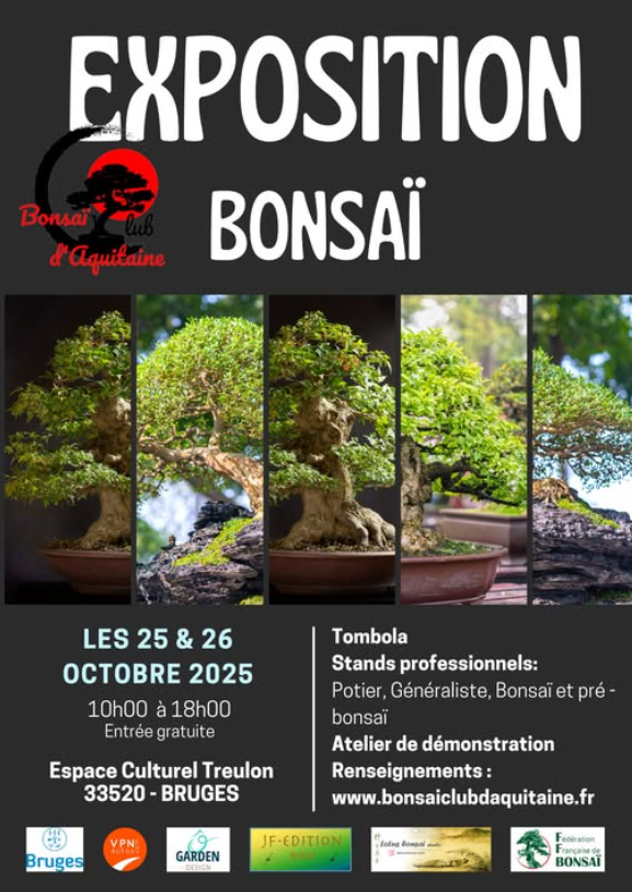 Exposition bisannuelle du Bonsaï Club d'Aquitaine 25 et 26 octobre 2025 - Bruges (Bordeaux)