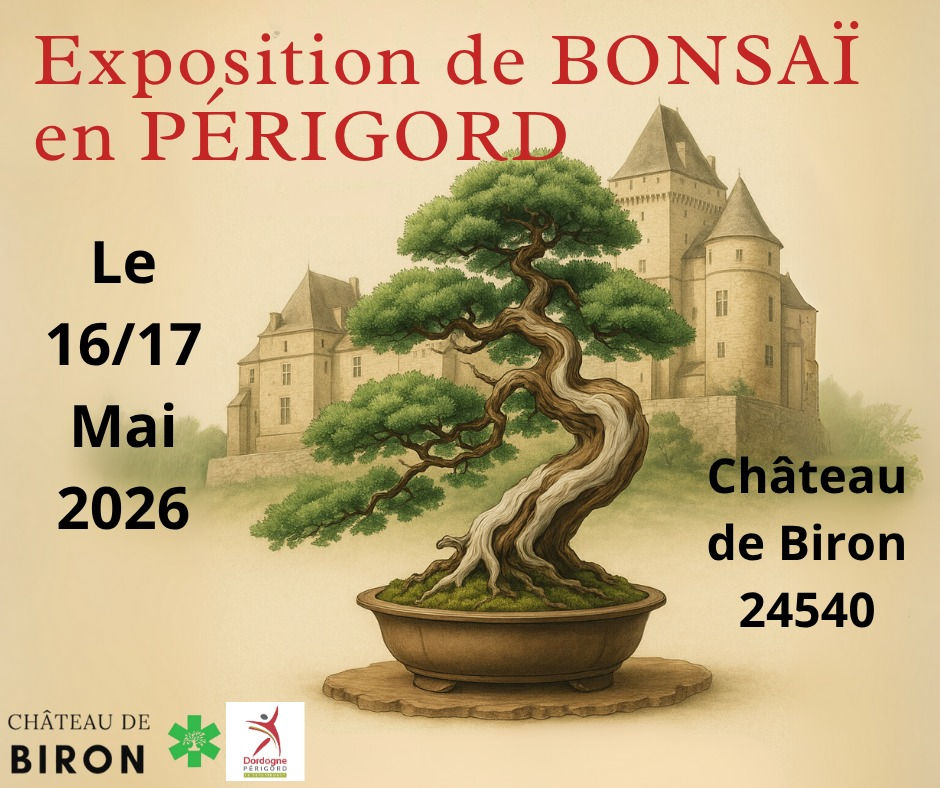 Exposition de Bonsaï en Périgord - 16 et 17 mai 2026 - Biron (Bergerac)