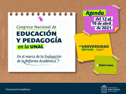 Estaremos presentes en el Primer Congreso de Educación y PedagogÃa UNAL 2021