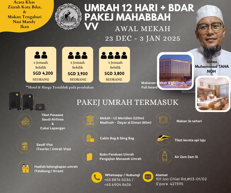 12 days Umrah with Ustaz Taha Noh 23 Dec 2024-3 Jan 2025