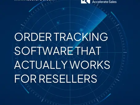 Order Tracking Software That Actually Works for Resellers
