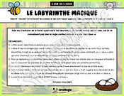 Le labyrinthe magique du c dur vs c doux - Thème été