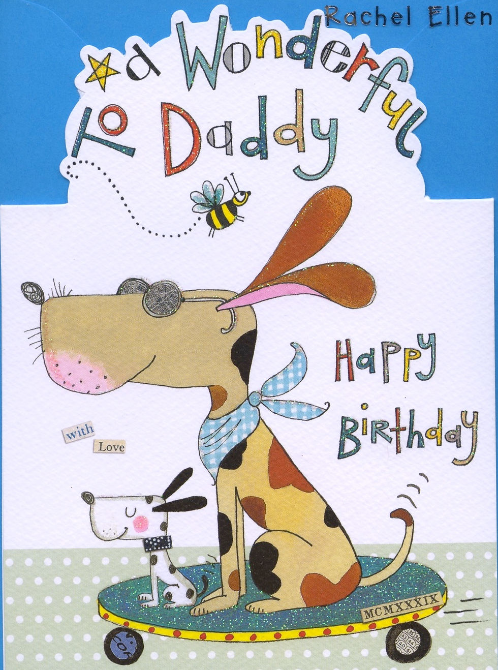 Daddy, Happy Birthday.