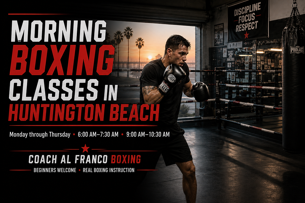Morning boxing classes in Huntington Beach with Coach Al Franco Boxing, Monday through Thursday