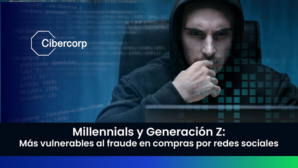 Millennials y Generación Z: Más vulnerables al fraude en compras por redes sociales