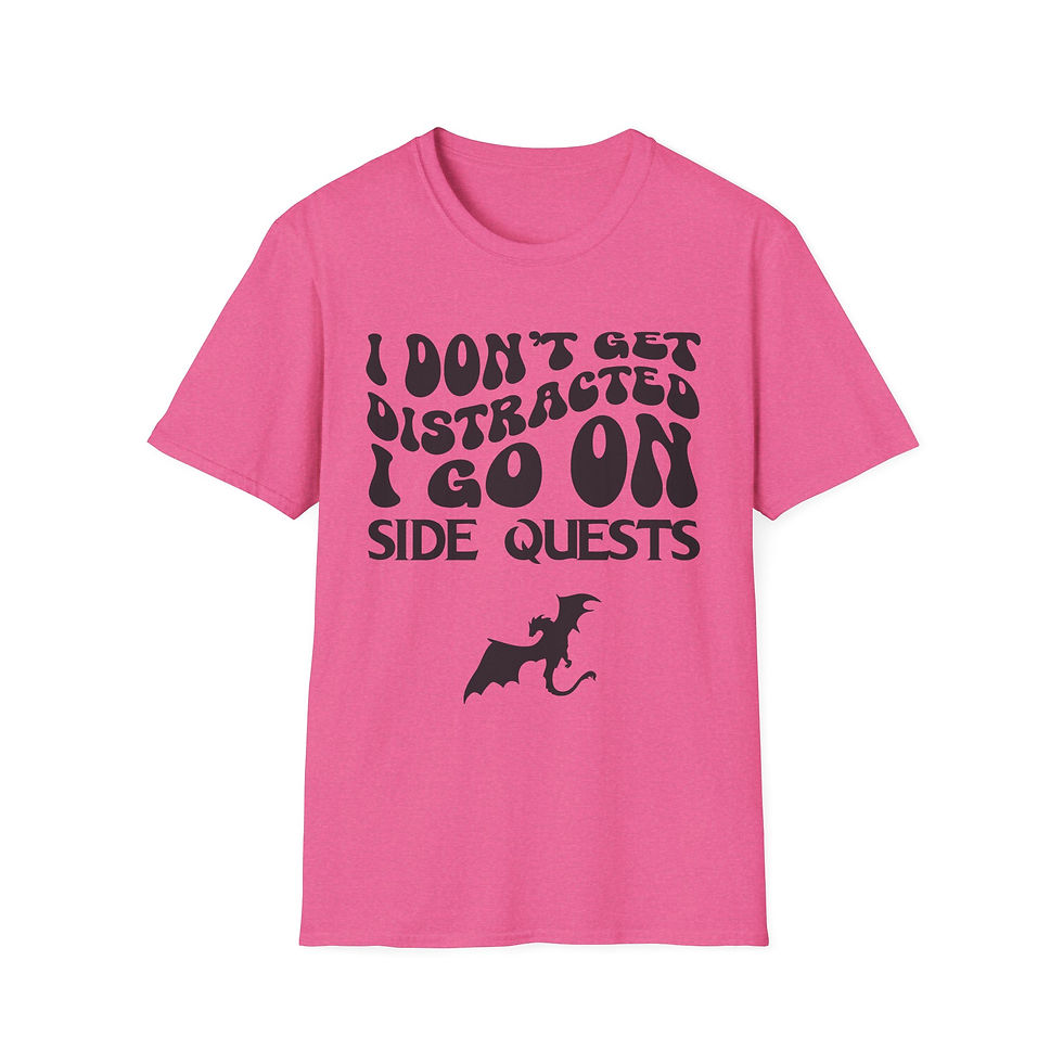Thumbnail: T-Shirt — I Don’t Get Distracted I Go On Side Quests Gamer Graphic Tee