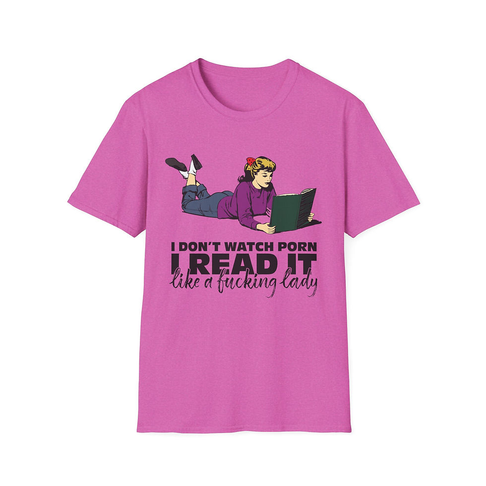 Thumbnail: "I Don’t Watch Porn, I Read It Like a ***king Lady" Retro Reader Graphic Tee