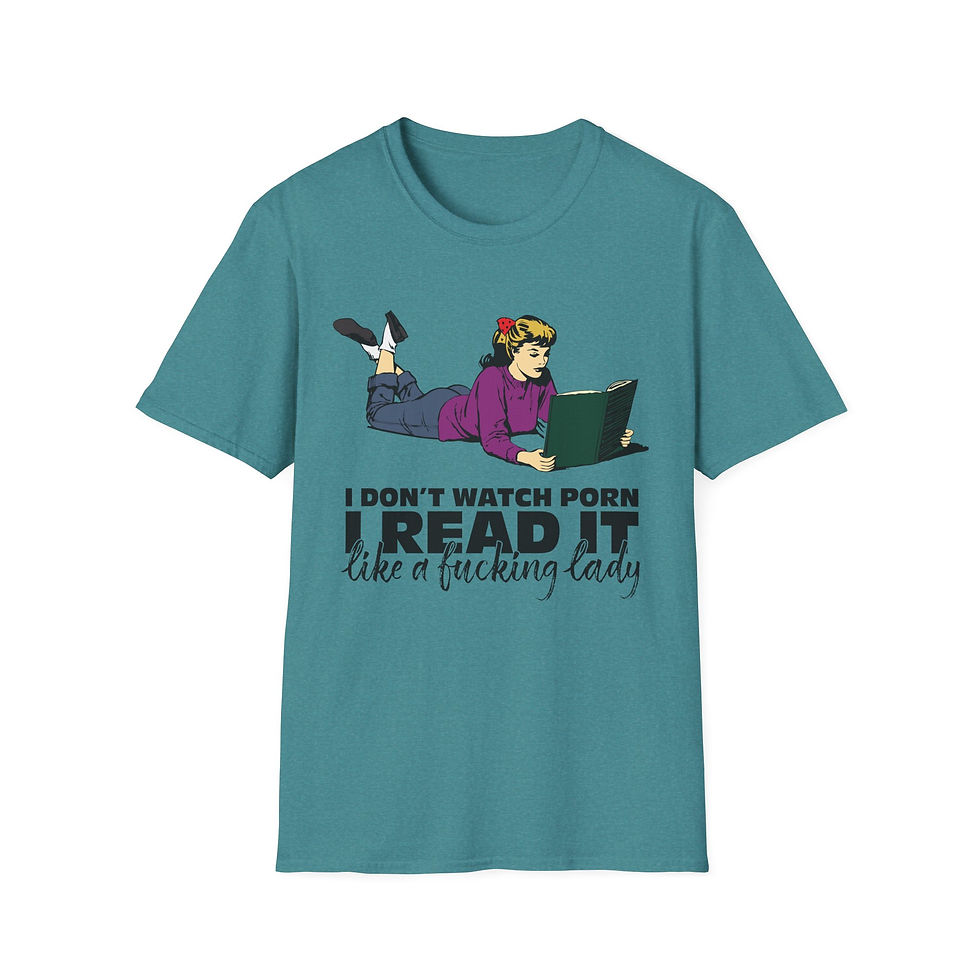 Thumbnail: "I Don’t Watch Porn, I Read It Like a ***king Lady" Retro Reader Graphic Tee