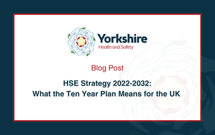 HSE Strategy 2022-2032: What the Ten Year Plan Means for the UK Construction Industry 2026 Onwards