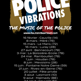 Les nouvelles dates de concerts de The Police Vibrations !