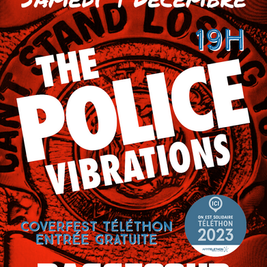 The Police Vibrations sur scène pour la bonne cause