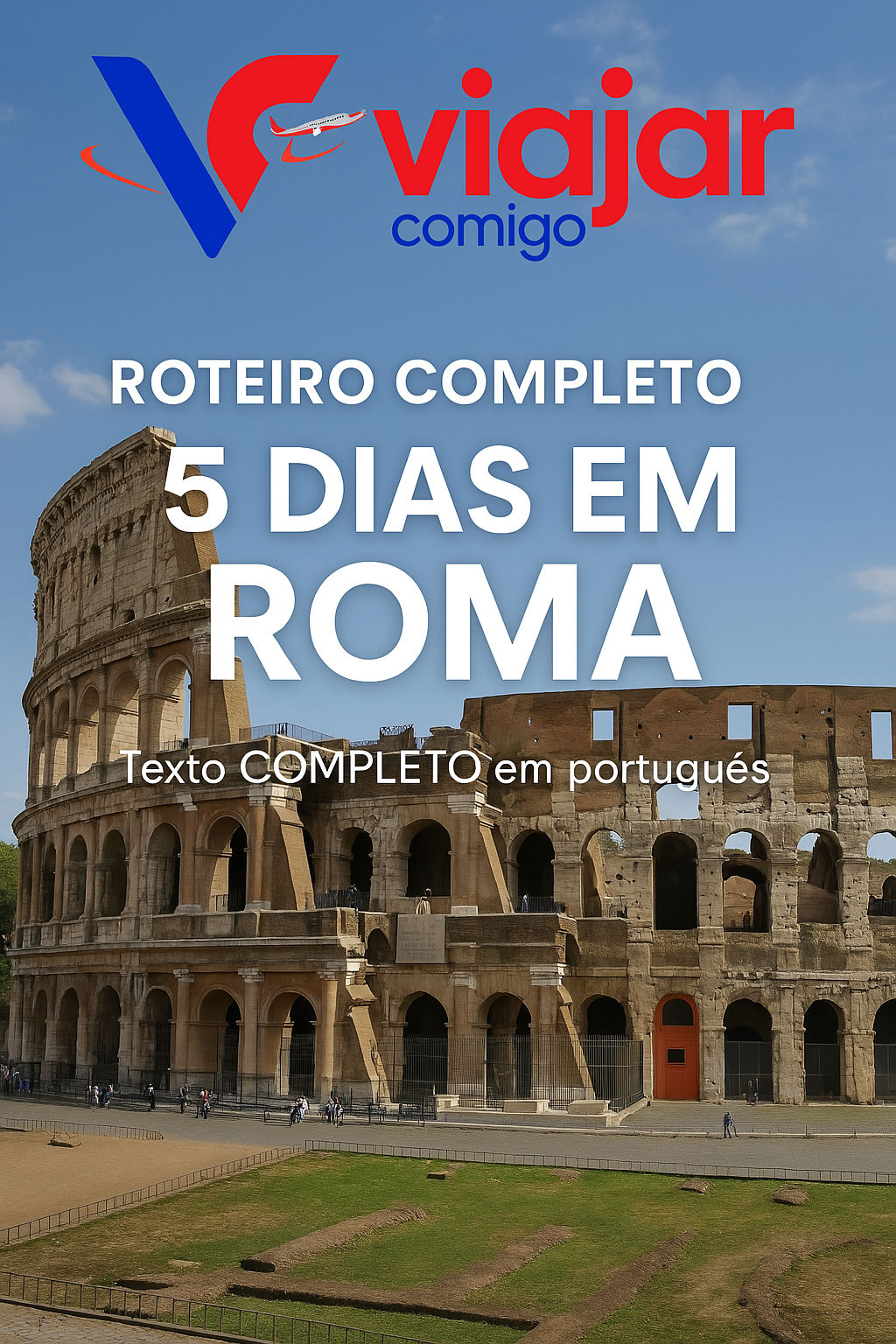 Roteiro 5 dias a Roma