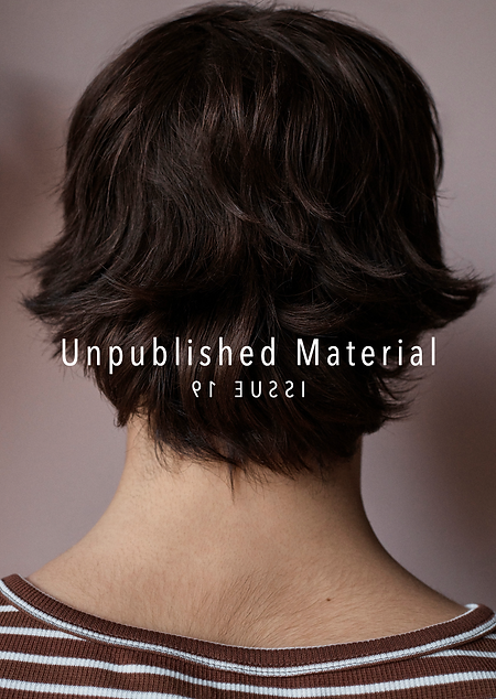 Unpublished Material #19 FANZINE