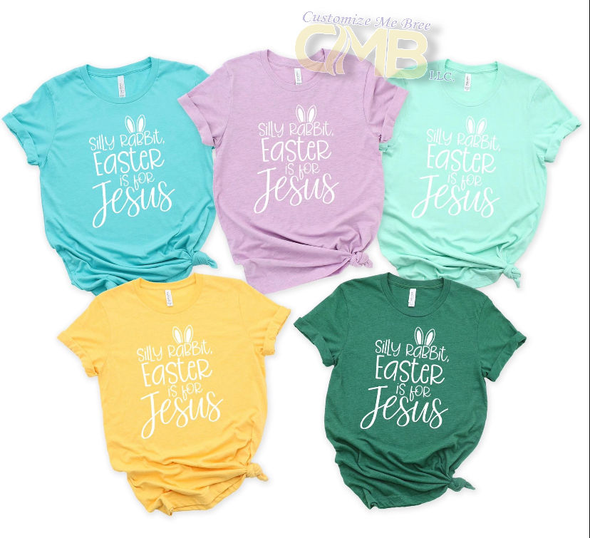 Thumbnail: silly rabbit easter is for jesus easter shirt