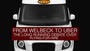FROM WELBECK MOTORS TO UBER: The long running debate over plying-for-hire