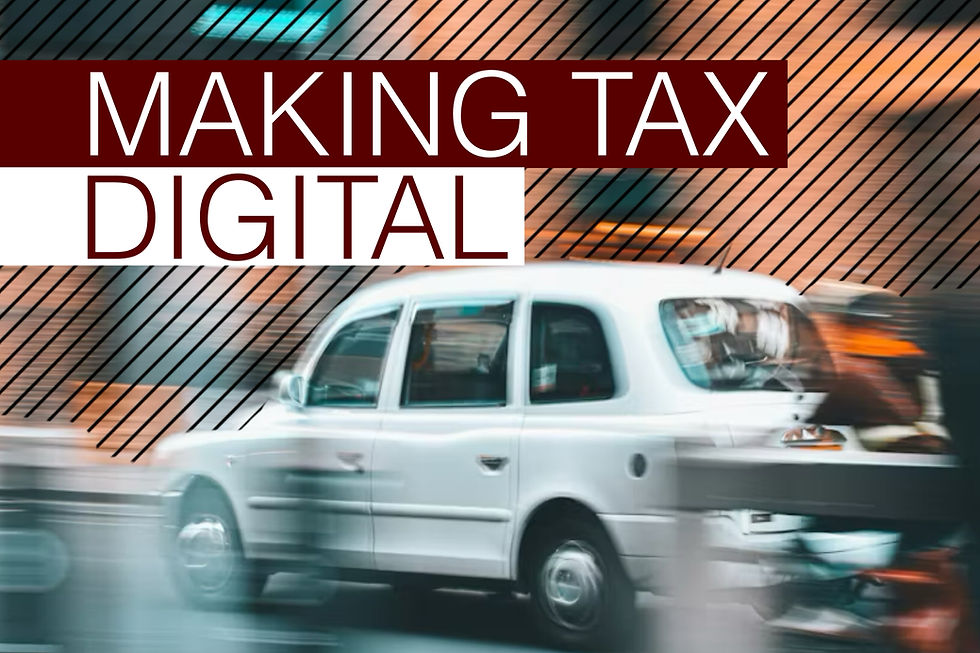 White taxi in motion with blurred background and diagonal stripes. Bold text reads "MAKING TAX DIGITAL" in red and white. Energetic mood.