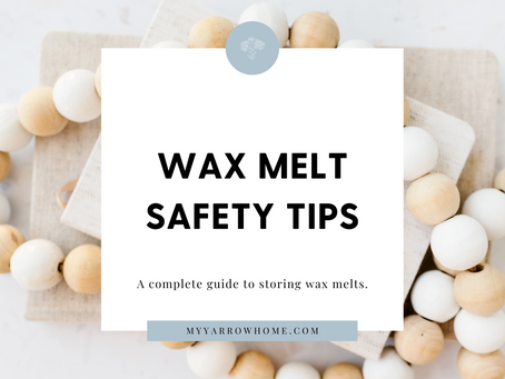 Wax Melt Safety Tips