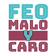 Logo de Feo, Malo y Caro