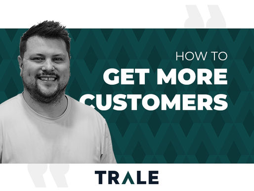 5 Easy Things You Can Do to Get More Customers