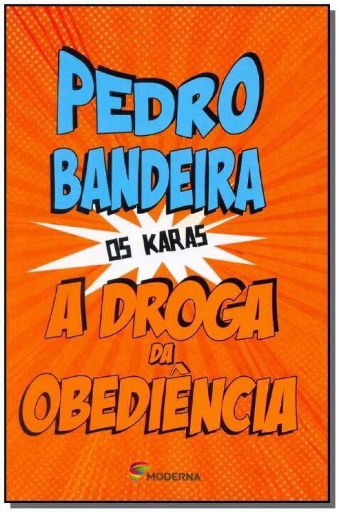 DROGA DA OBEDIENCIA, A 5ED/14