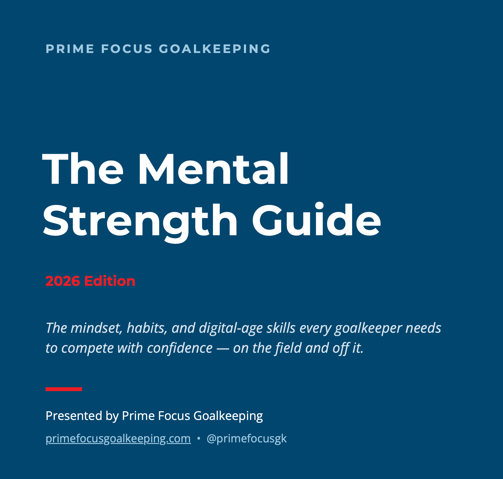 The Goalkeeper Mental Strength Guide