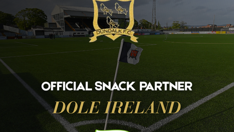 Dole Ireland Joins Dundalk FC as Official Snack Partner and Boys Academy Sponsor