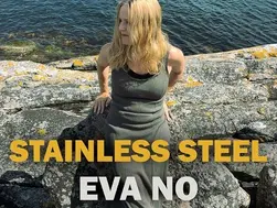 Eva No's "Stainless Steel" EP: A Fresh and Immersive Twist on Electro-Pop