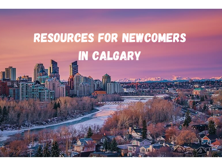 Best Resources for Newcomers in Calgary 