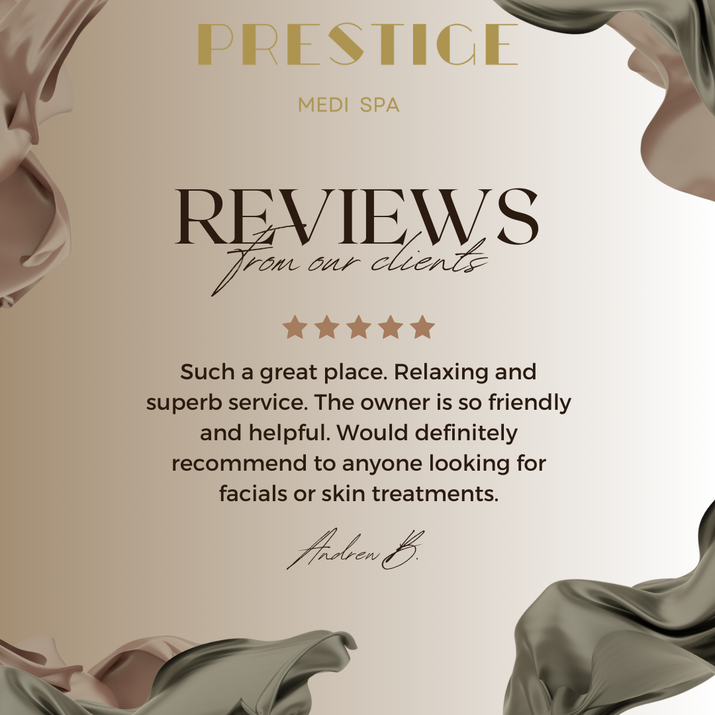 Online Review / Testimonials Prestige Medi Spa