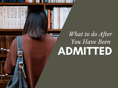 What to do After You Have Been Admitted