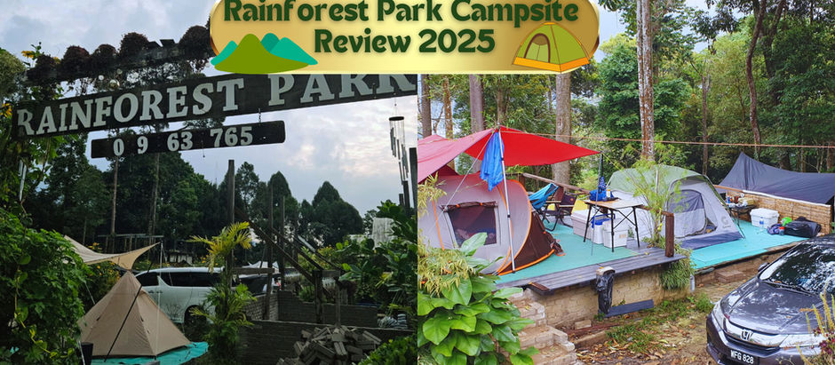 Rainforest Park Genting Sempah: Semi Glamping Amidst Hilltop Campsite