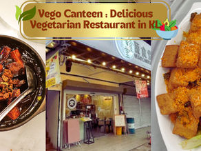 Vego Canteen – Delicious Vegetarian Restaurant in Kuala Lumpur 2026
