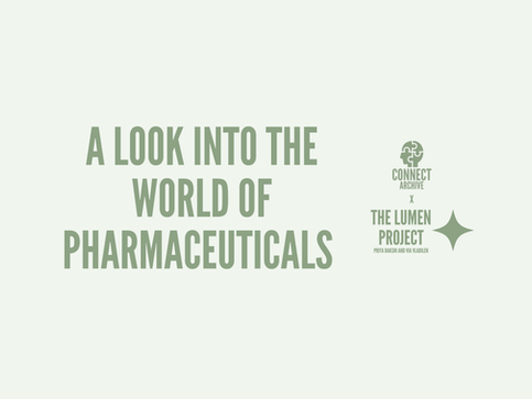 A Look into the World of Pharmaceuticals