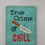 Thumbnail: A6 Notebook - True Crime & Chill