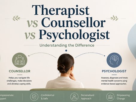 Therapist vs Counsellor vs Psychologist: Understanding the Difference