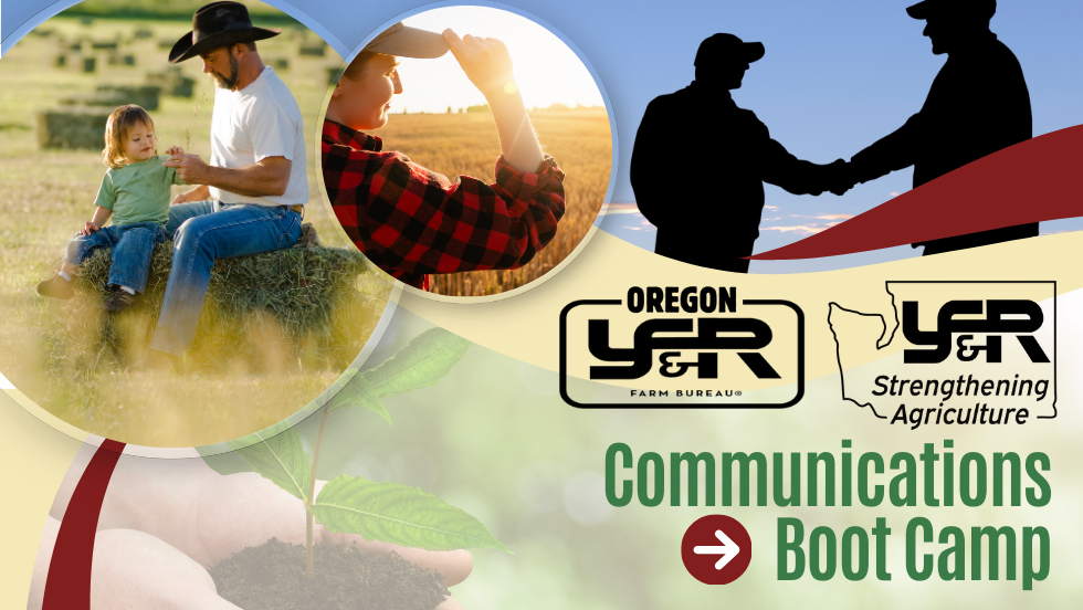 Yf R YF&R Communications Boot Camp | Oregon Farm Bureau