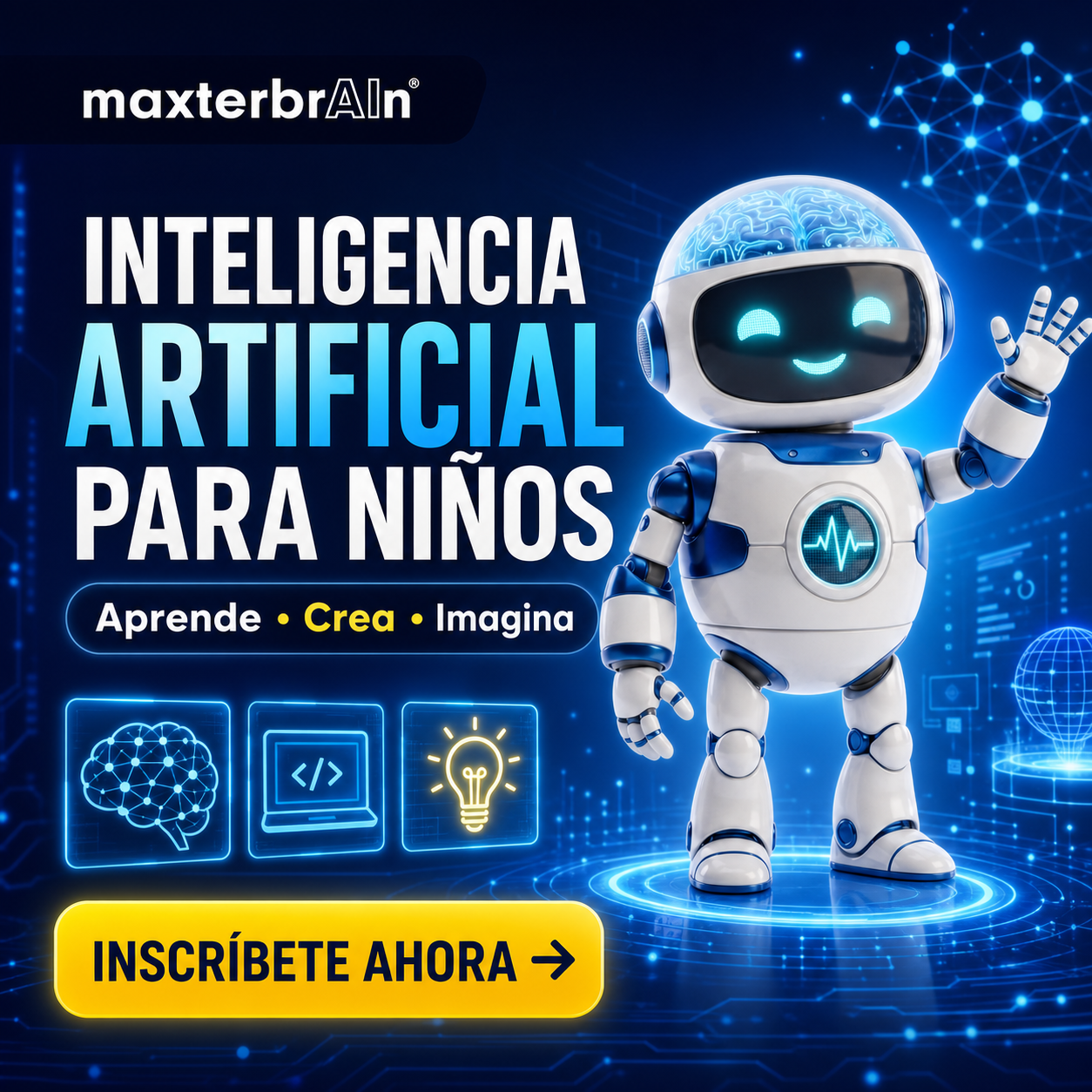 maxterbrAIn Kids · Inteligencia Artificial, lectura y finanzas (6–12 años)