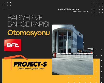 BARİYER VE BAHÇE KAPISI, YANAKAYAR BAHÇE KAPISI, BFT