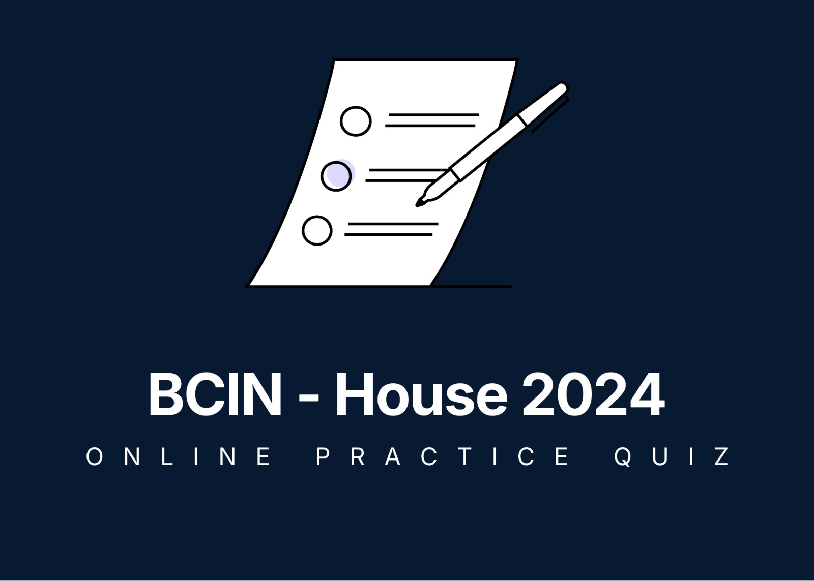 BCIN House Exam Prep