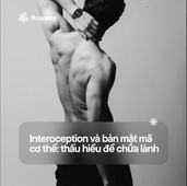 Interoception và bản mật mã cơ thể: thấu hiểu để chữa lành