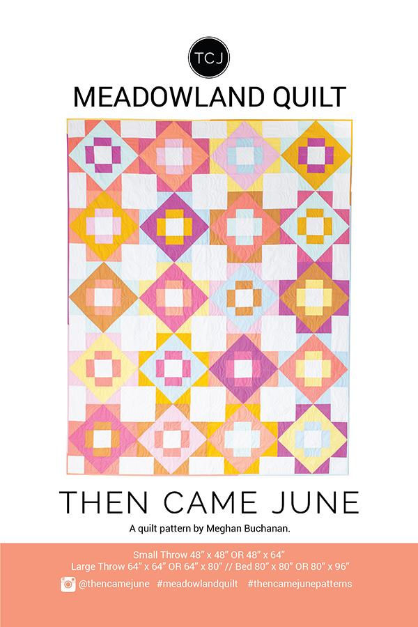 Thumbnail: Meadowland Quilt Pattern | Then Came June