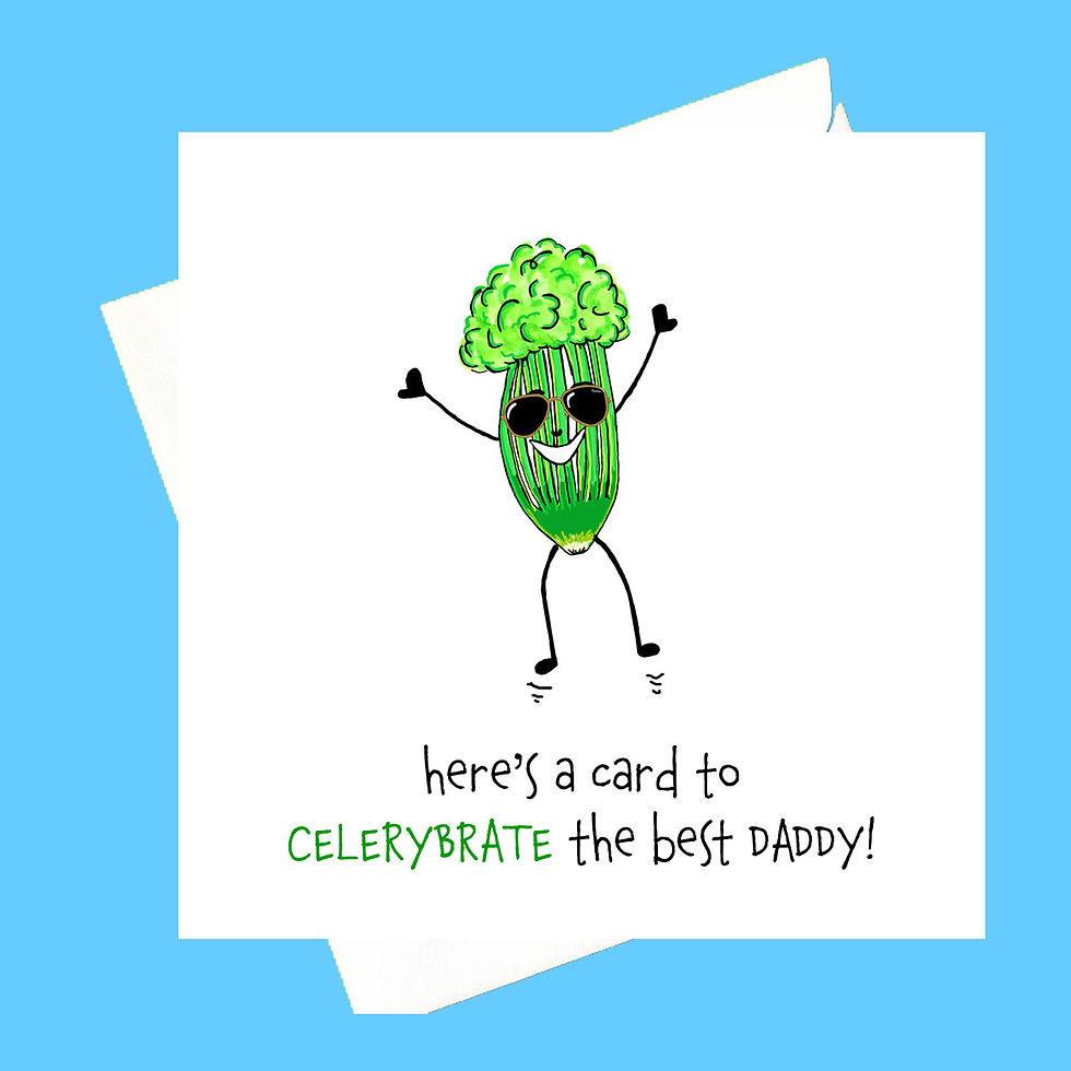 Celerybrate the best dad!