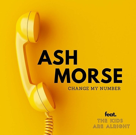 Ash Morse Change My Number