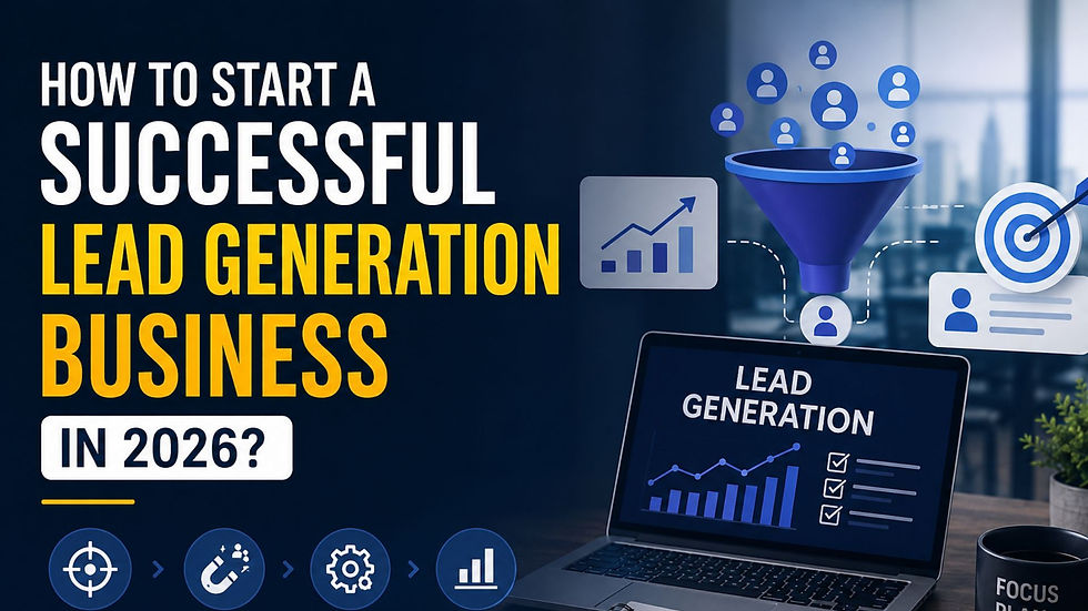 how-to-start-a-successful-lead-generation-business-in-2026