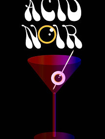 Acid Noir Poster.jpg