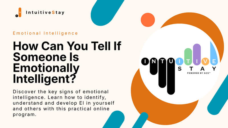 how to tell someone is emotionally intelligent